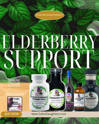 Elderberry Support in 2oz, 8oz, 750ML, Capsule, and Tea Form made by Kellie Bowman, the Biological daughter of Alfredo Bowman (Dr) Sebi.