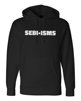 Sebi-isms Hoodie
