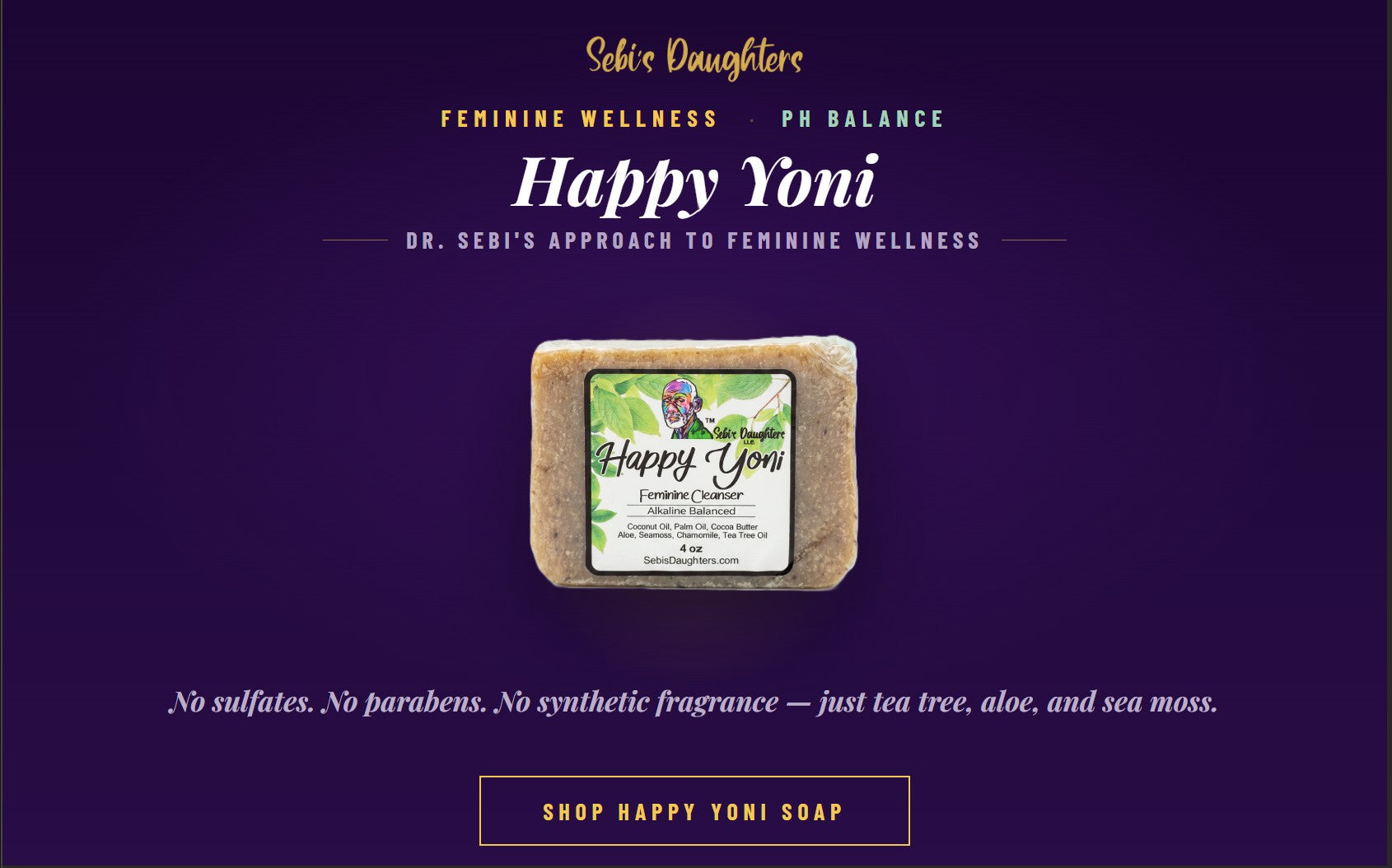 Natural Yoni Soap: Dr. Sebi’s Approach to Feminine Wellness