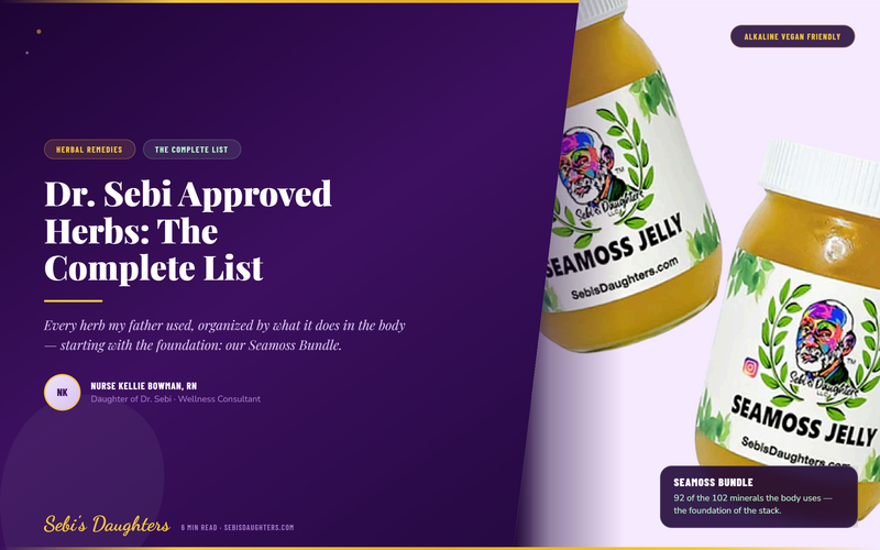 Dr. Sebi Approved Herbs List