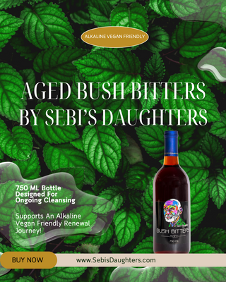 750 ML Bottle Of Sebi's Daughters Aged Bush Bitters