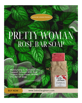 Pretty Woman Organic Rose Soap Bar By Sebi's Daughters.