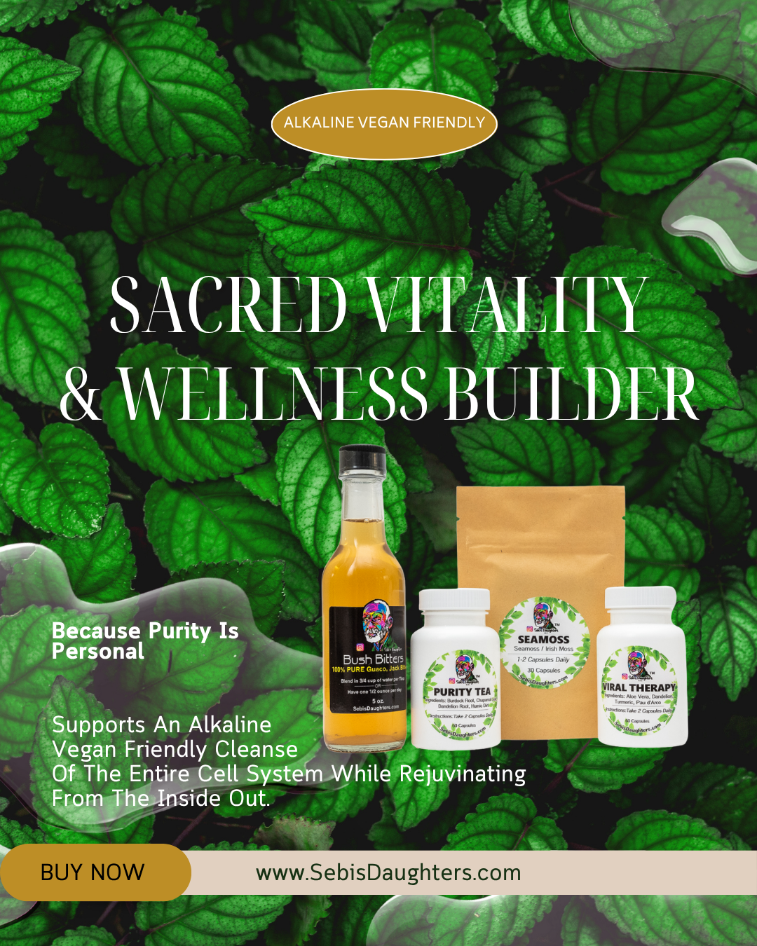 Sacred Vitality & Wellness Builder – Sebi's Daughters