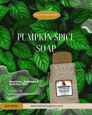 Image of Sebi's Daughters  Pumpkin Spice Soap - It's coming back Fall 2025 so get ready now!